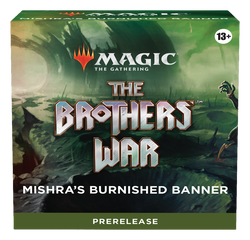 The Brothers' War - Prerelease Pack (Mishra's Burnished Banner)
