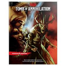 D&D: Tomb of Annihilation