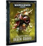 WH Warhammer 40K 8th Ed. Codex - Death Guard